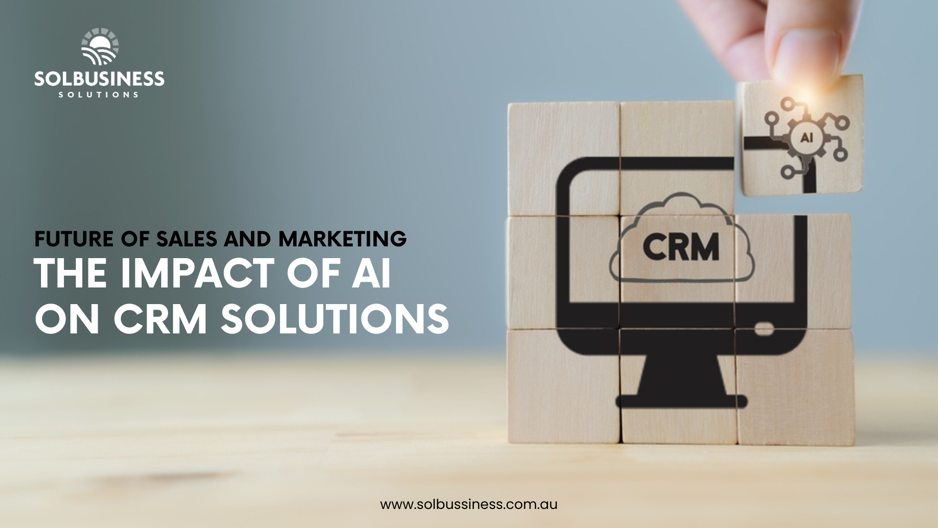 Role of Artificial Intelligence in CRM Solutions: Future of Sales and Marketing