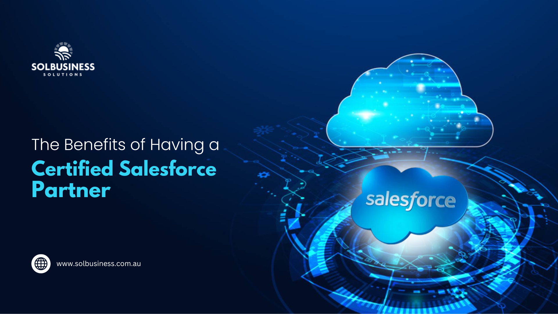 The Benefits of Having a Certified Salesforce Partner