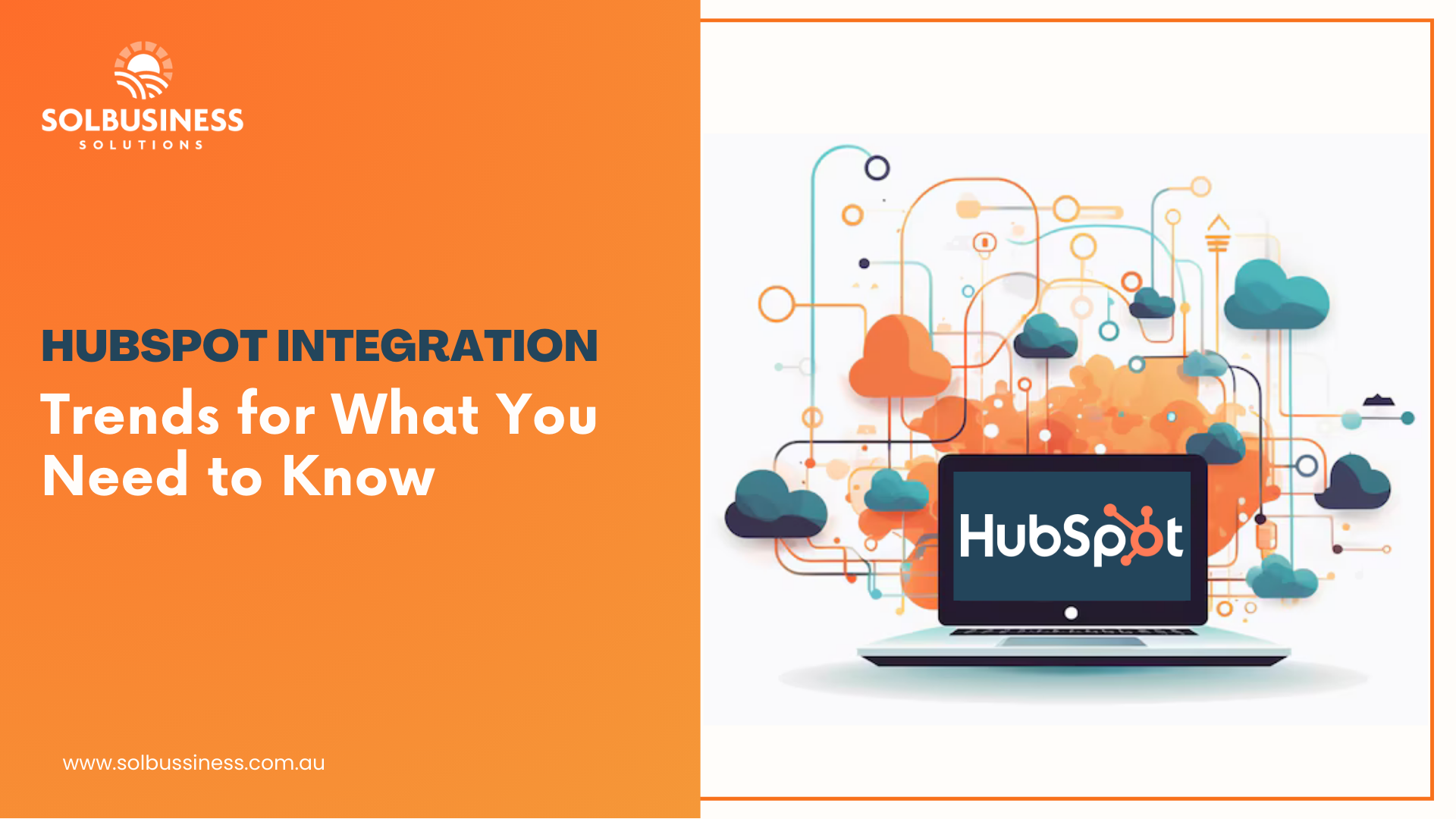 HubSpot Integration Trends for What You Need to Know