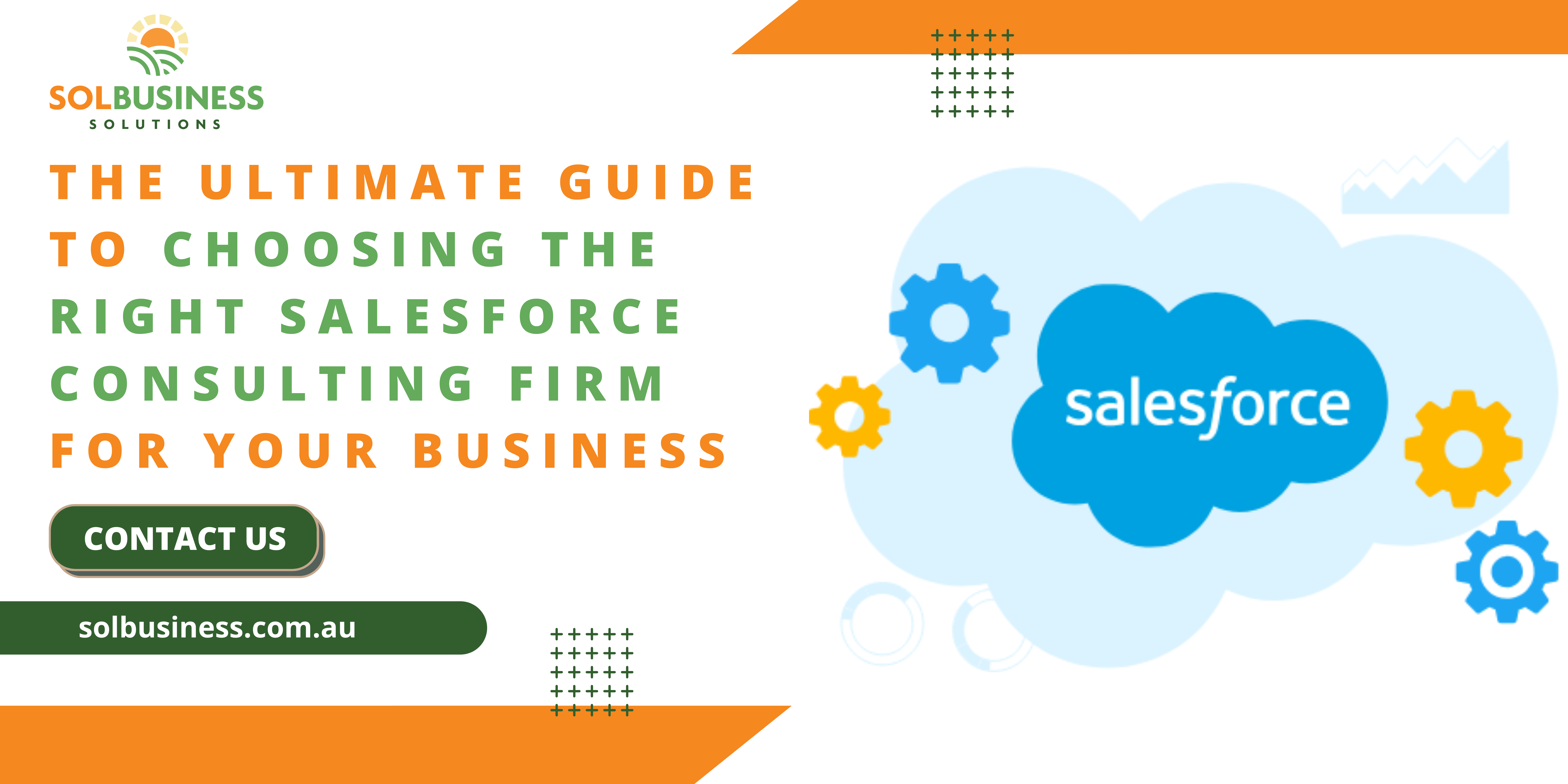 The Ultimate Guide to Choosing the Right Salesforce Consulting Firm for Your Business