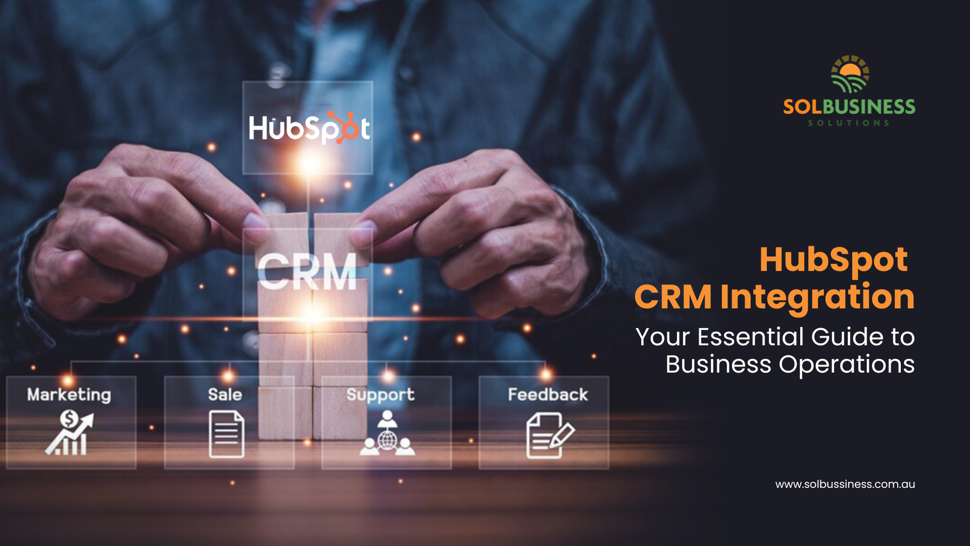 HubSpot CRM Integration: Your Essential Guide to Business Operations